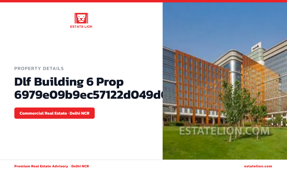 DLF Building 6, DLF Cyber City, Gurgaon | Office Space Rent - ESTATE LION