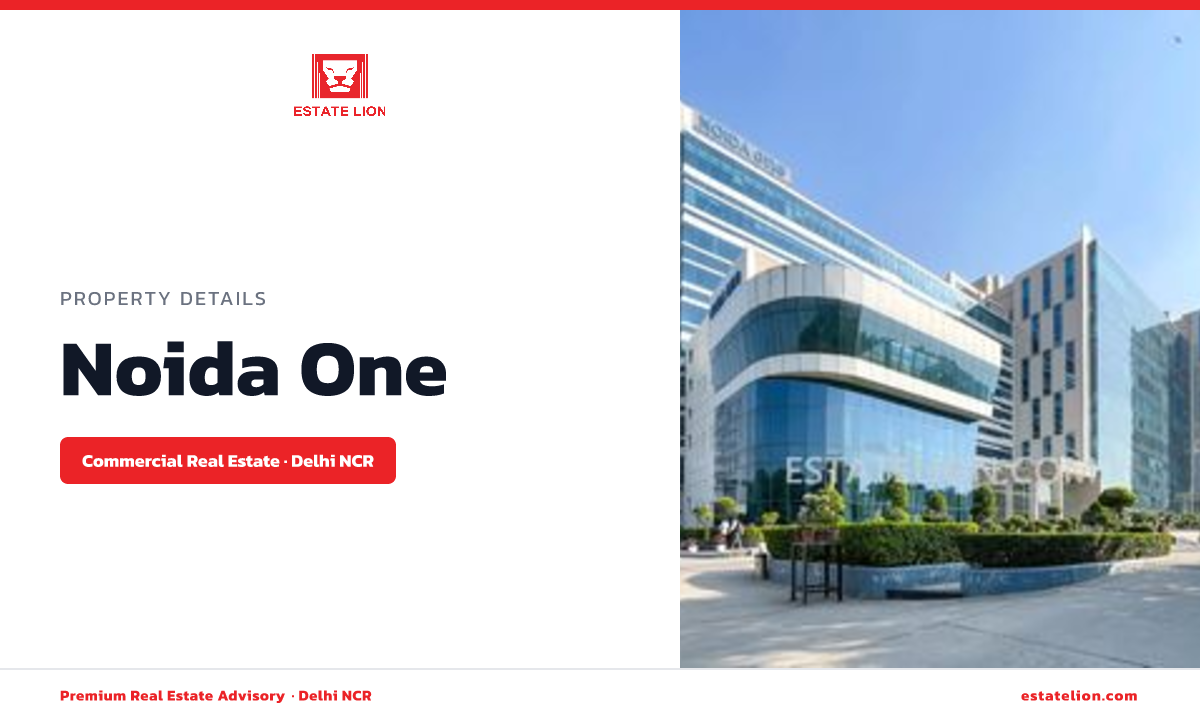 Noida One , Sector-62 Noida | Office Space Rent - ESTATE LION