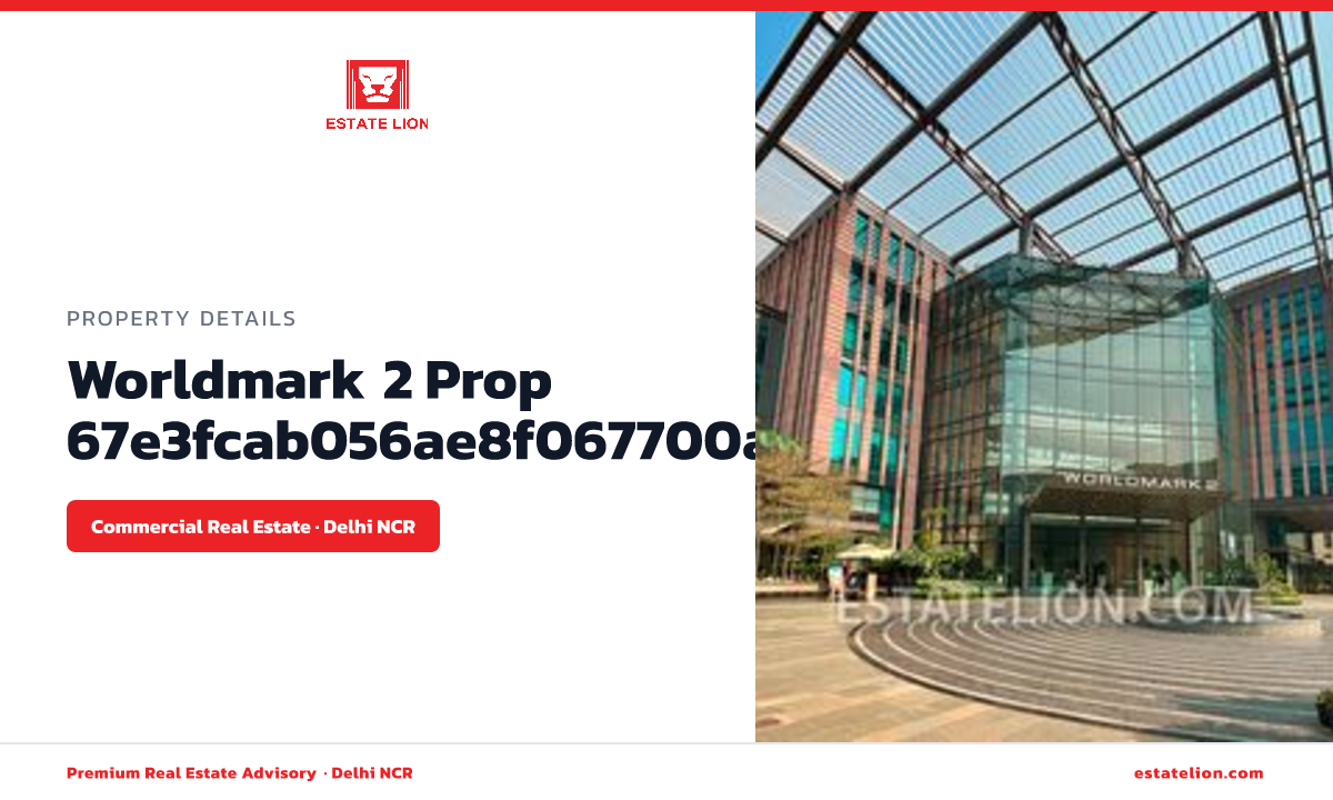 Worldmark-2, Aerocity | Office Space Rent - ESTATE LION